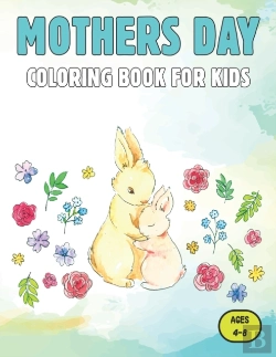 Bertrand.pt - Mothers Day Coloring Book For Kids Ages 4-8
