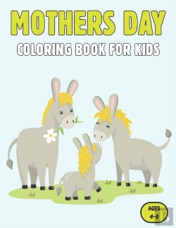 Bertrand.pt - Mothers Day Coloring Book For Kids Ages 4-8