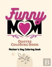 Mother'S Day Coloring Book