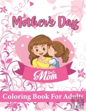 Mothers Day Coloring Book