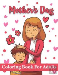 Mothers Day Coloring Book