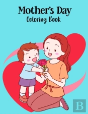 Mother'S Day Coloring Book