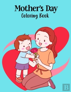 Bertrand.pt - Mother'S Day Coloring Book