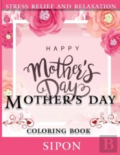 Mother'S Day Coloring Book