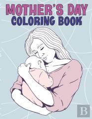 Mother'S Day Coloring Book