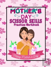 Mother'S Day Scissor Skills Preschool Activity Book For Kids