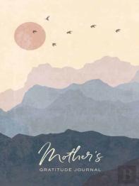 Mother'S Gratitude Journal