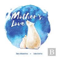Mother'S Love
