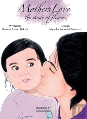 Mother'S Love - The Shade Of Flowers