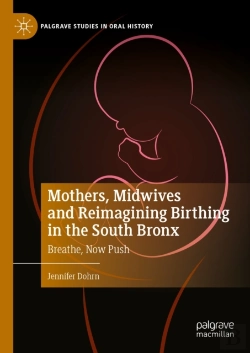 Bertrand.pt - Mothers, Midwives And Reimagining Birthing In The South Bronx