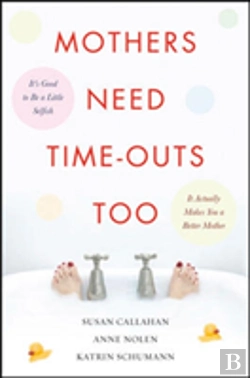 Bertrand.pt - Mothers Need Time-Outs, Too