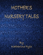 Mother'S Nursery Tales