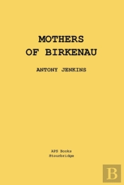 Mothers Of Birkenau