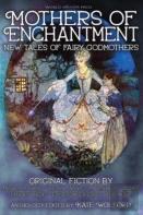 Mothers Of Enchantment
