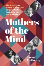 Mothers Of The Mind