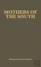 Mothers Of The South