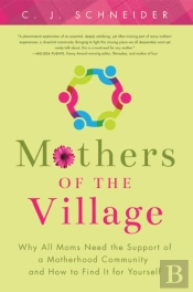 Mothers Of The Village