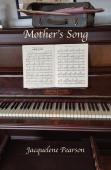 Mother'S Song