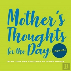 Bertrand.pt - Mother'S Thoughts For The Day Journal