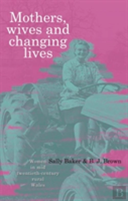 Bertrand.pt - Mothers, Wives And Changing Lives