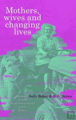 Bertrand.pt - Mothers, Wives And Changing Lives