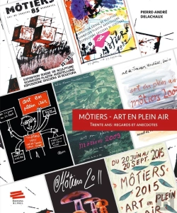 Bertrand.pt - Môtiers - Art En Plein Air : Trente Ans : Regards Et Anecdotes