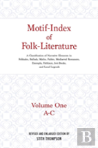 Motif-Index Of Folk-Literature, Volume 1