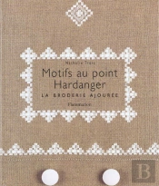 Motifs Au Point Hardanger ; La Broderie Ajouree
