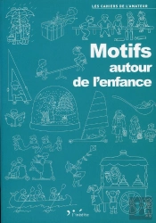 Motifs Autour De L'Enfance