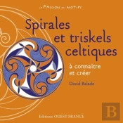 Motifs Celtiques : Spirales Et Entrelacs