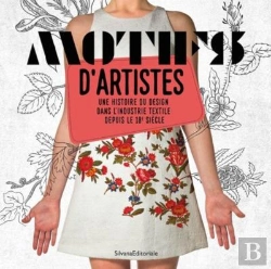 Bertrand.pt - Motifs D'Artistes : Une Histoire Du Design Dans L Industrie Textile Depuis Le 18e Siecle