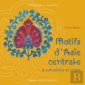 Motifs D'Asie Centrale A Connaitre Et A Creer