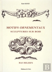 Motifs Ornementaux ; Sculptures Sur Bois, Bas Reliefs