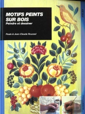 Motifs Peints Sur Bois : Peindre Et Dessiner