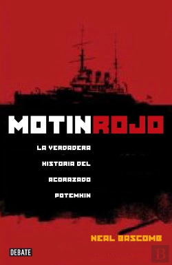 Bertrand.pt - Motín Rojo. La Verdadera Historia Del Acorazado Potemkin