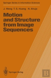 Motion And Structure From Image Sequences