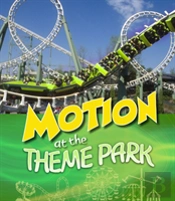 Motion At The Theme Park