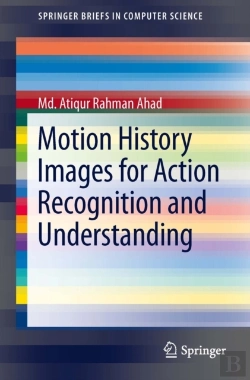 Bertrand.pt - Motion History Images For Action Recognition And Understanding