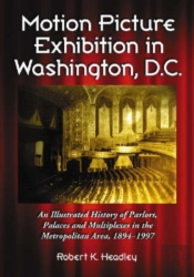 Motion Picture Exhibition In Washington, D.C.