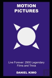 Motion Pictures Live Forever