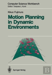 Motion Planning In Dynamic Environments