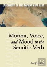 Motion, Voice, And Mood In The Semitic Verb