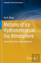Motions Of Ice Hydrometeors In The Atmosphere