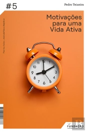Motivações Para Uma Vida Ativa