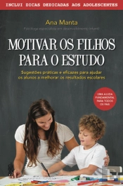 Motivar os Filhos para o Estudo