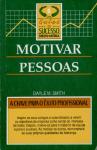 Motivar Pessoas