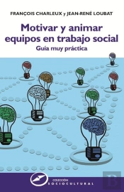 Motivar Y Animar Equipos En Trabajo Social