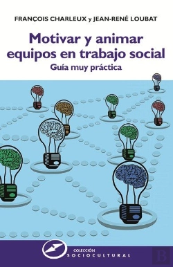 Bertrand.pt - Motivar Y Animar Equipos En Trabajo Social