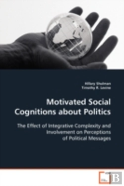 Bertrand.pt - Motivated Social Cognitions About Politics