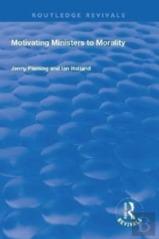Motivating Ministers To Morality